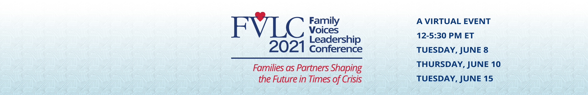 FVLC2021 Banner. A virtual event, 12-5:30pm ET, June 8, 10, and 15. Platinum sponsor: United Healthcare