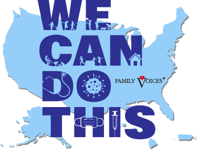 a logo that reads 'we can do this' on a graphic of a map of the US, with the Family Voices logo