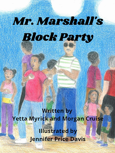 A book titled Mr. Marshalls Block Party.
