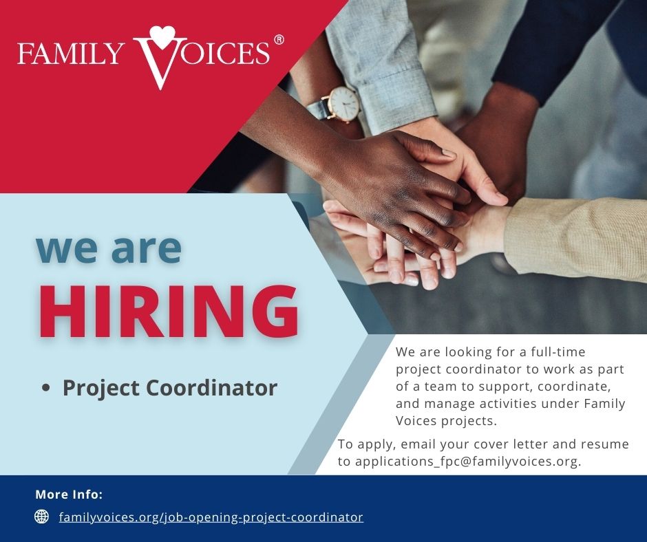 Announcement from Family Voices Inc about hiring a project coordinator