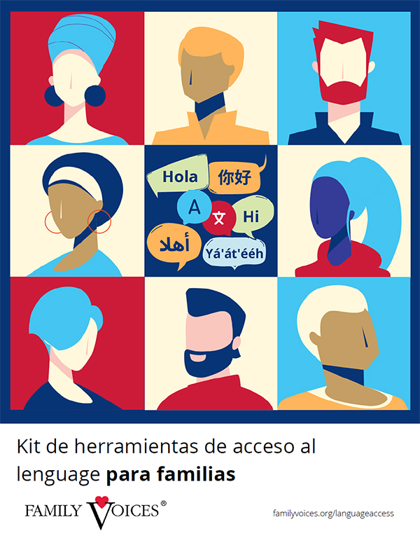 Language Access Toolkit for Families, Spanish version.