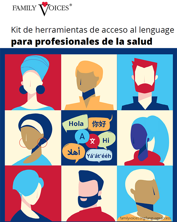 Language Access Toolkit for Health Care Professionals, Spanish version.