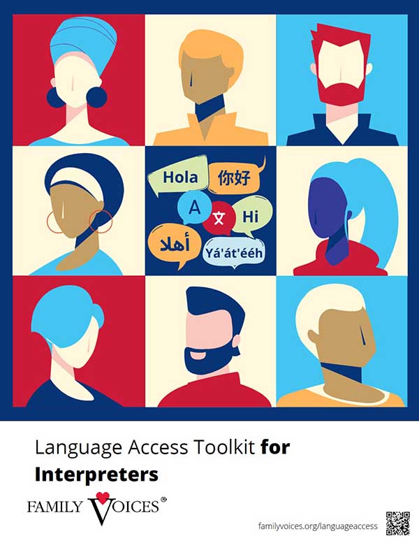 Language access toolkit for interpreters, available in Spanish and English.